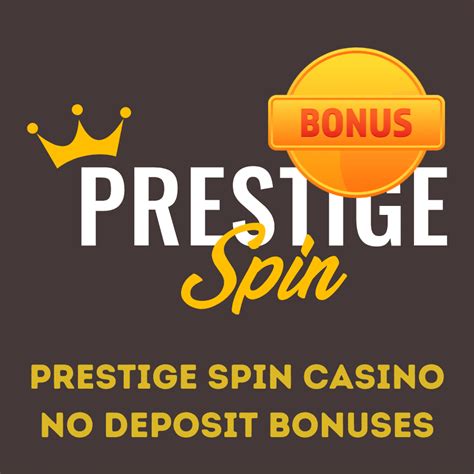 Prestige spin casino Argentina